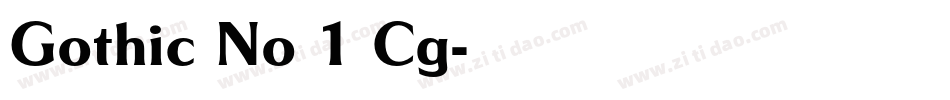 Gothic No 1 Cg字体转换